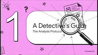 A Detective s Guide: A look into Student Work Analysis