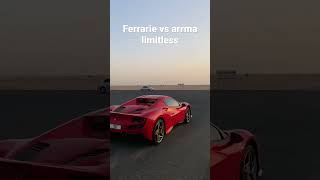 Ferrarie vs Arrma limitless