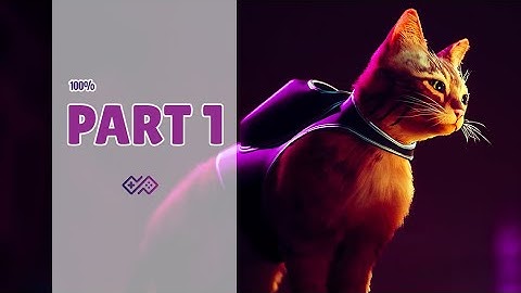 STRAY - Platinum Walkthrough No Commentary - PART 1 (4K 60FPS PS5)