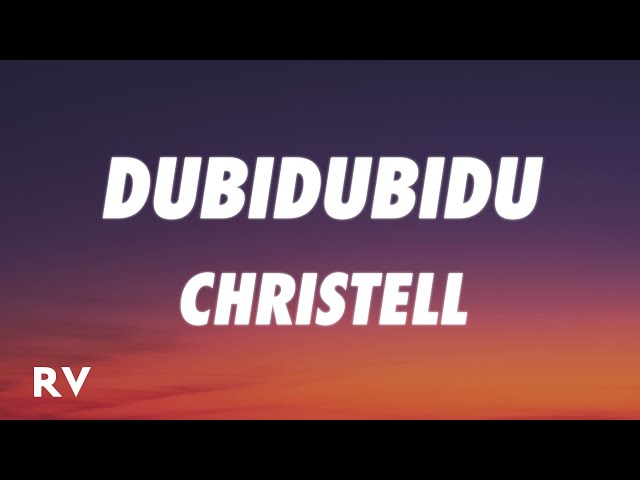 Christell - Dubidubidu (Letra/Lyrics) chipi chipi chapa chapa dubi dubi daba daba class=