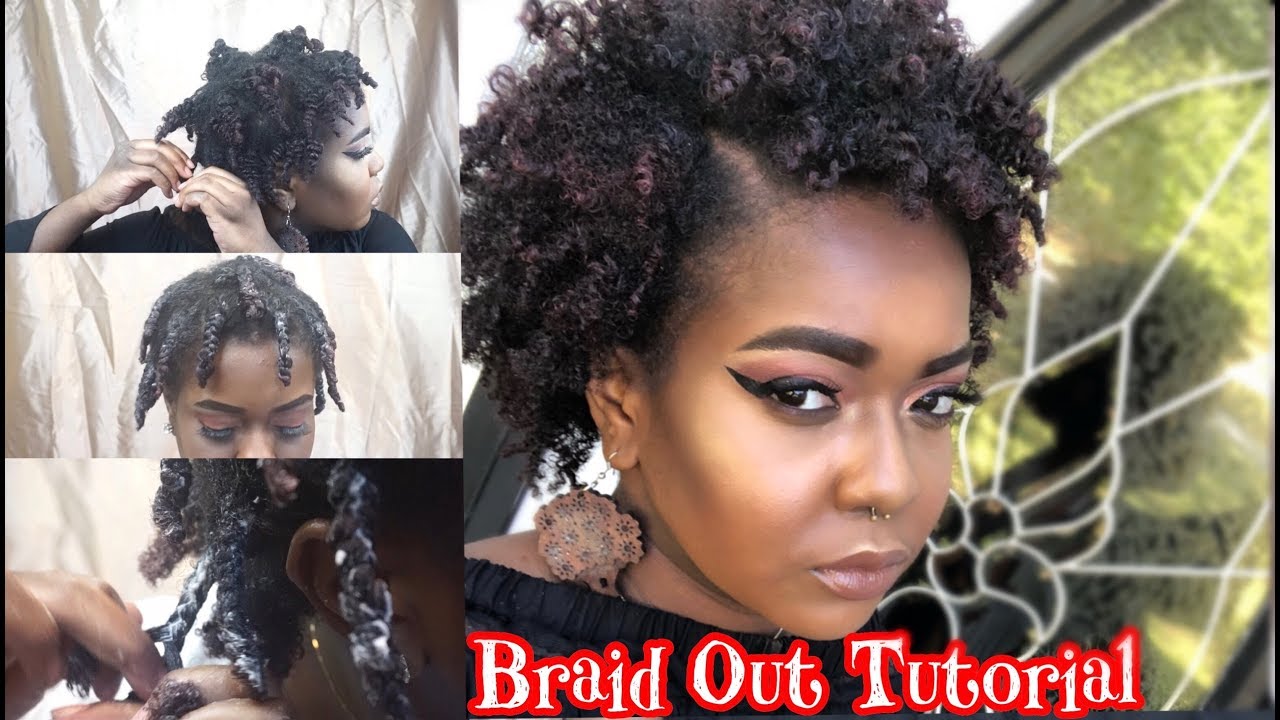 Braid Out On Short Natural Hair| Detailed Tutorial - YouTube