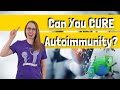 Can you cure autoimmunity 