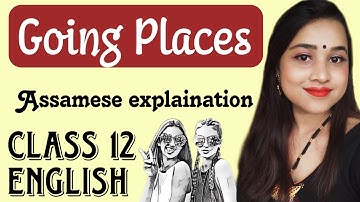 Going Places-  part 1 - English - HS 2nd year
