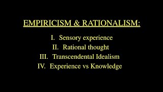 Empiricism vs Rationalism—Kant