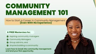 Community Management 101 Masterclass