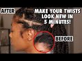 Taking a Break From My Hair.. How I Easily Refresh My Twists in Just 5 Minutes!