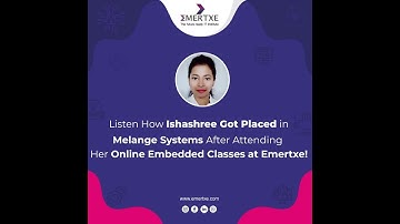 Emertxe Online Embedded Course Review | Ishashree From Odisha Placed At Melange Systems #firstjob
