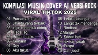 Download Lagu Kompilasi Musik Terbaik Versi Rock Energi Purnama Merindu | Tiada lagi Viral Tiktok Terbaru 2025 MP3