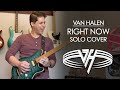 Van Halen - Right Now Solo Cover
