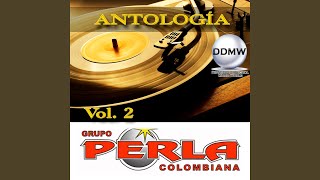 El Poder de Tu Amor - La Perla Colombiana