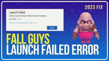 How to FIX Fall Guys Error Code LS-0013 on PC | Fall Guys Launch Failed Error FIX