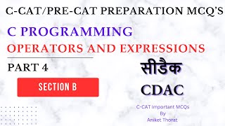 CDAC | C-CAT Preparation MCQ's | C Programming | Section B | Part 4  #cmcq #ccat #clanguage