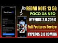 Redmi Note 13 5G &amp; POCO X6 Neo HyperOS 2.0.209.0 India New Update Released, Full Features Review 