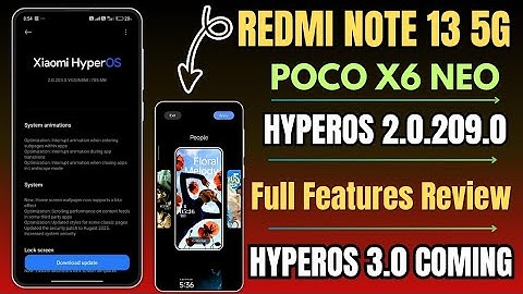Redmi Note 13 5G & POCO X6 Neo HyperOS 2.0.209.0 India New Update Released, Full Features Review 