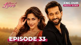GAME OF LOVE | Full Episode 33 | MULTI SUB | Indian Series in English Dubbed #EP33 screenshot 3