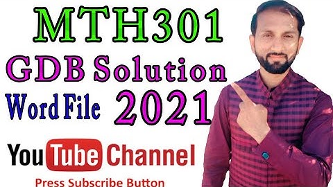 MTH301 GDB Solution 2021
