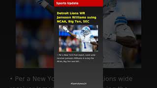 Detroit Lions WR Jameson Williams suing NCAA, Big Ten, SEC | Sports Update | Latest Sports News 2026