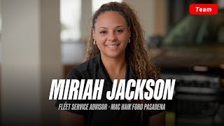 Miriah Jackson | Mac Haik Ford Pasadena