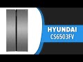 Холодильник Hyundai CS6503FV