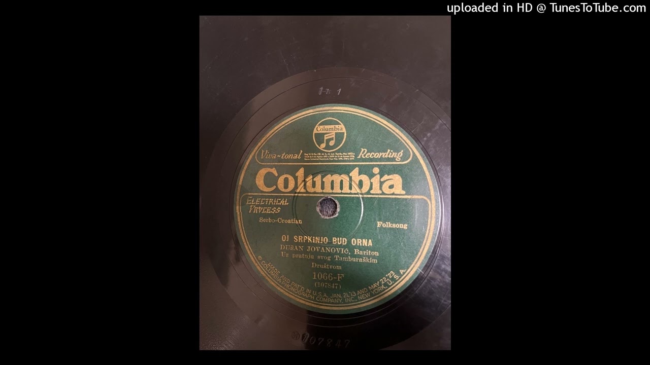 Dušan Jovanović - Oj Srpkinjo bud' orna (Isidor Bajić) (1927.)