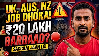 Apply Karne Se Pehle Yeh Sacchai Jaan Lo! 🛑 UK, Australia, New Zealand Blue Collar Job Scam