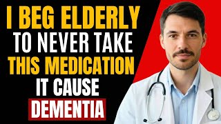 Beware! 9 Popular Medications That Can Trigger Rapid Dementia