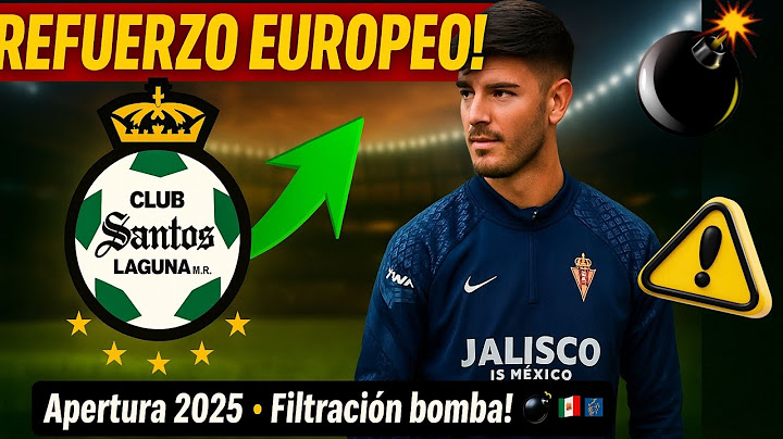 😱💣 ¡BOMBAZO! SANTOS tendría AMARRADO refuerzo de EUROPA para el Apertura 2025 Filtraron su IDENTIDAD