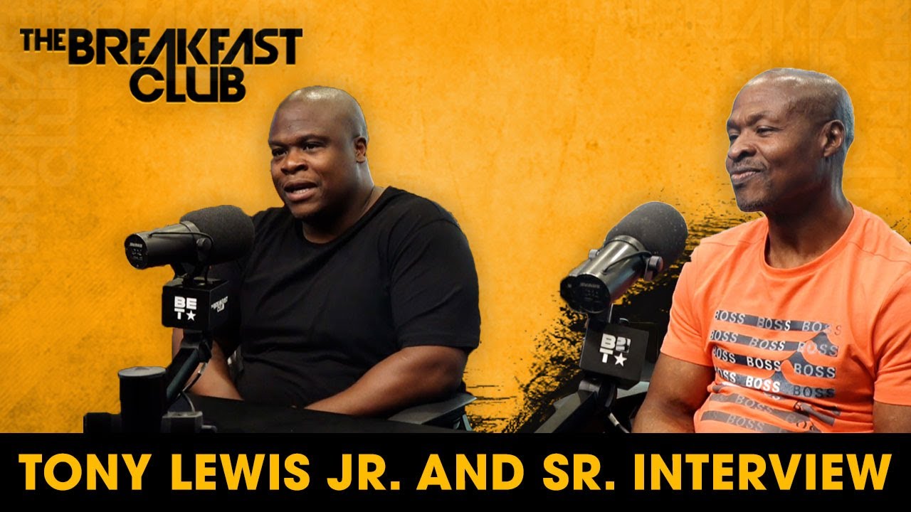 Tony Lewis Jr & Tony Lewis Sr Talk Life Before/After Prison, First Step Act +More