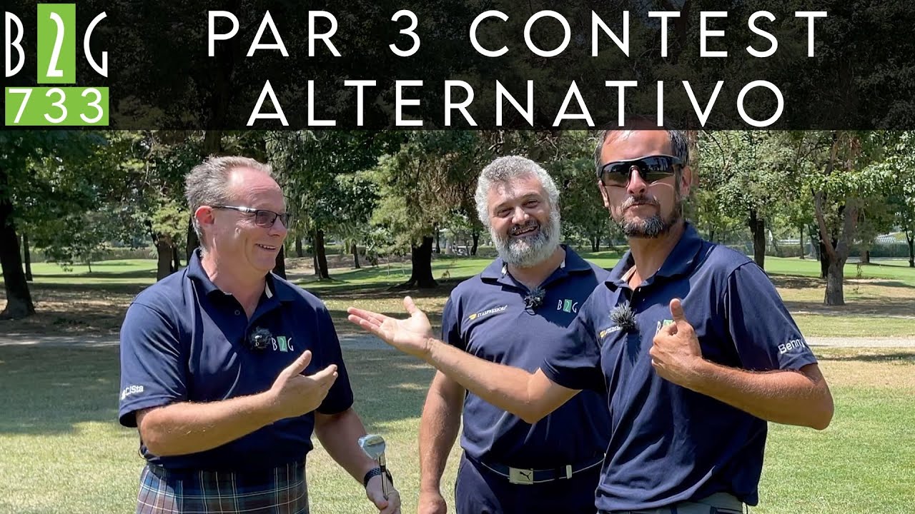 PAR 3 CONTEST ALTERNATIVO "Giochiamo una buca che non esiste" - Video 733