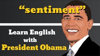 Sentiment Usage, Pronounce, Meaning, Definition, Sentence Examples