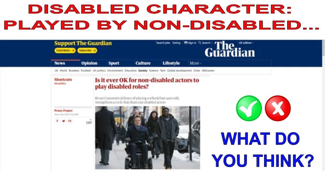 Disabled TV and Movie Characters: should able bodied actors play their roles?