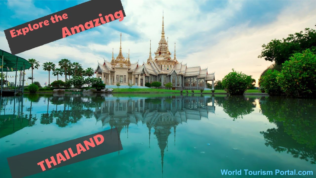 タイを探索する World Tourism Portal