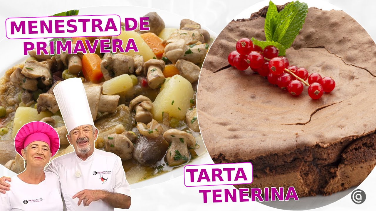 MENESTRA de primavera con SETAS - Tarta TENERINA sin levadura // Eva y Karlos Arguiñano