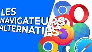 Les navigateurs alternatifs