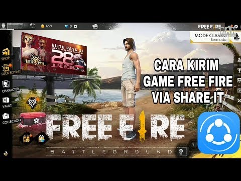 Cara Kirim Game FREE FIRE Via Share It Full Tanpa Donwload Ulang Data -  YouTube