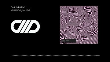 Carlo Russo - Yokai (Original Mix)