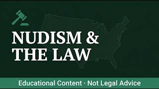 Nudism & The Law What Every Naturist Should Know Whole Human Studio