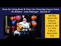 From Our Living Room To Yours Episode 53 (Covid Live Stream) - Pat Kelleher