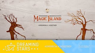 [VIETSUB   ENGSUB] TXT (투모로우바이투게더) 'Magic Island'  MV