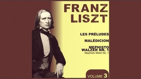 Franz Liszt -- Malediction (for piano and orchestra)