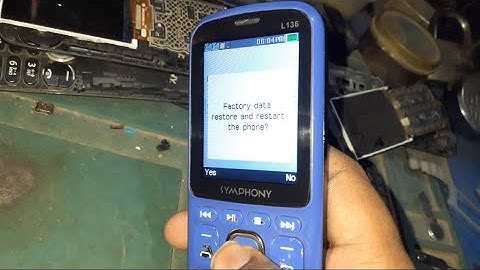 symphony l136 reset code, restore factory reset, clear user data, symphony l136 reset code number