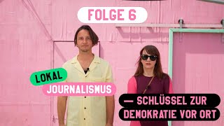 Wer Macht Hier Was Lokaljournalismus - Der Schlüssel Zur Demokratie Vor Ort