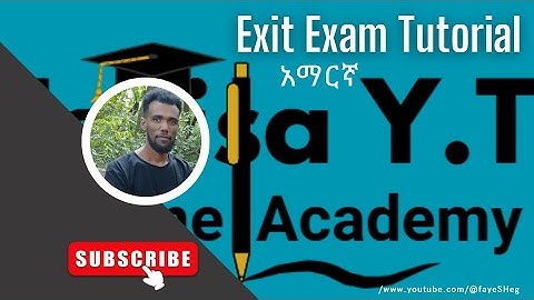 2017 Exit Exam For Electrical & Computer Engineering |አማርኛ| part two