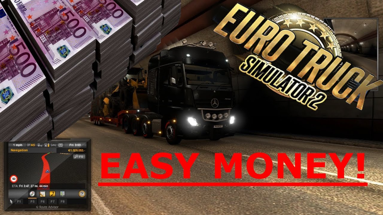 easy-money-cheat-in-euro-truck-simulator-2-youtube