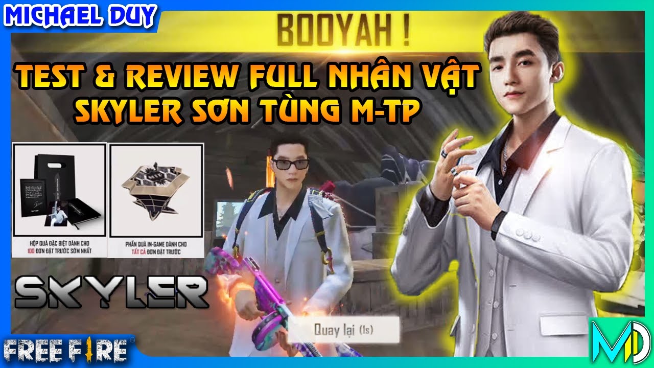 [Garena Free Fire] Review Nhân Vật Skyler Sơn Tùng MTP Đẹp Trai & Test