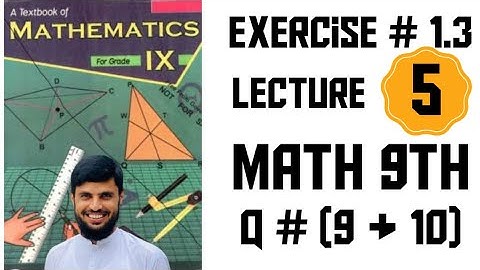 Class-9 | Unit-1 | Exercise-1.3 | Mathematics explained in Pashto by Imran Ullah