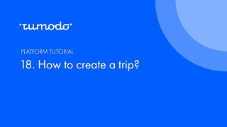 #18 How to create a trip