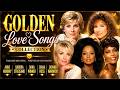 Golden Love Songs Collection 💫 Anne Murray, Barbra Streisand, Dana Winner Diana Ross, Dionne Warwick
