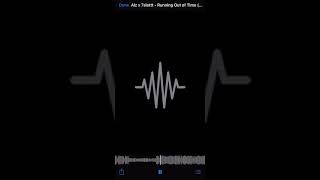 Alz X 7SLATT  Running Out Of Time
