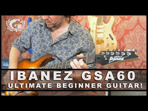 Ibanez GSA60 // The Ultimate Beginner Guitar (LESS THAN 200,-?!)